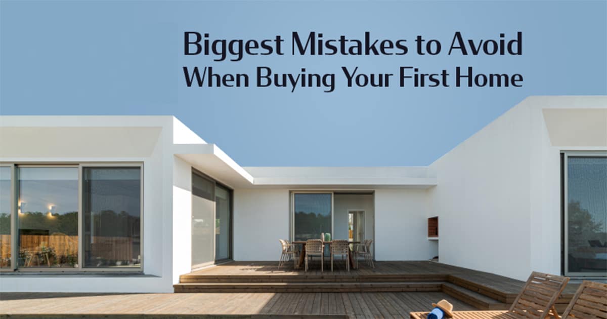 How To Avoid Mistakes As A First Time Home Buyer ?