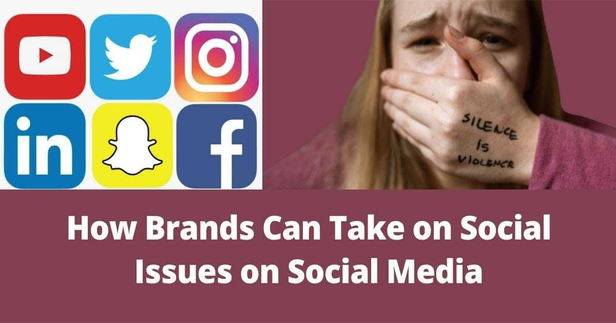 How Brands Can Take on Social Issues on Social Media