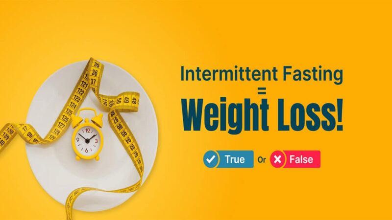 Try Intermittent Fasting For Weight Loss