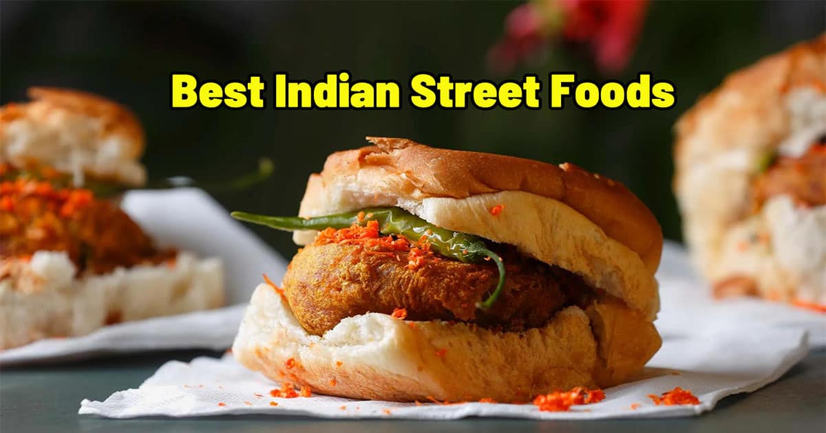 Best Indian Street Food